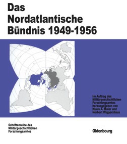 Das Nordatlantische Bündnis 1949-1956 (German Edition) by Klaus A. Maier, Norbert Wiggershaus, Günther Hebert, 9783486559675