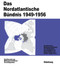 Das Nordatlantische Bündnis 1949-1956 (German Edition) by Klaus A. Maier, Norbert Wiggershaus, Günther Hebert, 9783486559675
