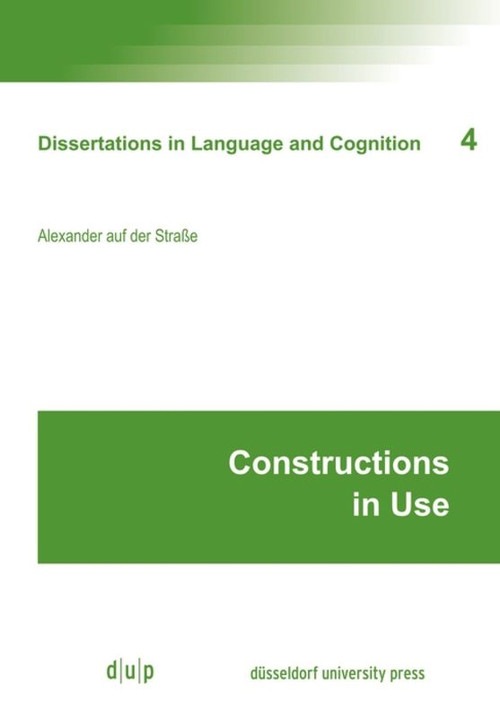 Constructions in Use by Alexander auf der Straße, 9783957580337