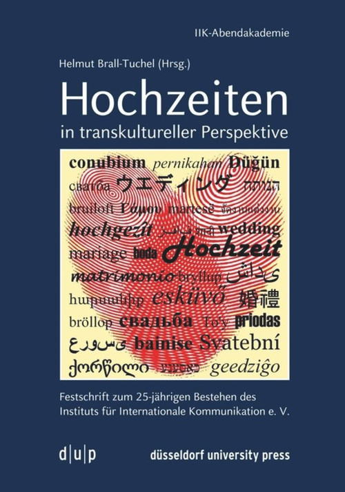 Hochzeiten in transkultureller Perspektive (German Edition) by Helmut Brall-Tuchel, 9783957580221