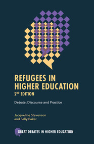 Refugees in Higher Education (Debate, Discourse and Practice) - 9781837979783 by Jacqueline Stevenson, Sally Baker, 9781837979783