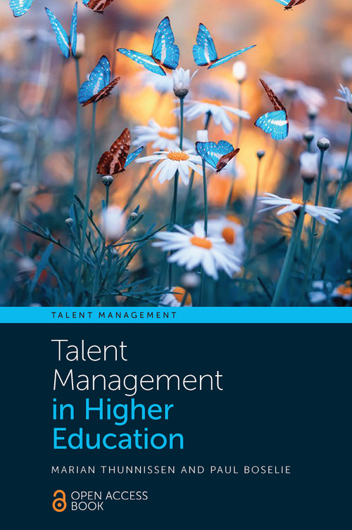 Talent Management in Higher Education by Marian Thunnissen, Paul Boselie, 9781802626889