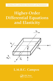 Higher-Order Differential Equations and Elasticity by Luis Manuel Braga da Costa Campos, 9781032653730