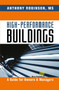 High-Performance Buildings (A Guide for Owners & Managers) - 9788770229159 by MS Robinson, 9788770229159