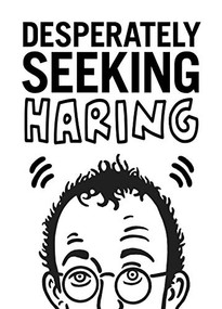 Desperately Seeking Haring by Ian Castello-Cortes, 9781584237549