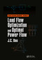 Load Flow Optimization and Optimal Power Flow by J. C. Das, 9781032339443