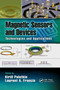 Magnetic Sensors and Devices (Technologies and Applications) by Laurent A. Francis, Kirill Poletkin, 9781032339450