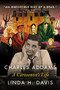 Charles Addams (A Cartoonist's Life) by Linda H. Davis, 9781684426898