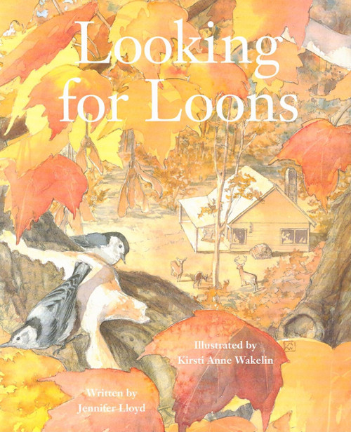 Looking for Loons - 9781772290158 by Jennifer Lloyd, Kristi Anne Wakelin, 9781772290158