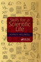 Skills for a Scientific Life by John R. Helliwell, 9781032339788
