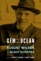 Gem of the Ocean: August Wilson in the Black Diaspora by Olasope O. Oyelaran, 9780883783481