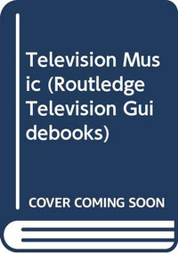 Television Music by Norma Coates, 9780415704724