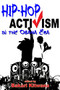 Hip-Hop Activism in the Obama Era by Bakari Kitwana, 9780883783085