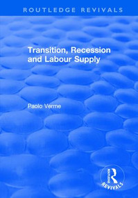 Transition, Recession and Labour Supply - 9781138631014 by Paolo Verme, 9781138631014