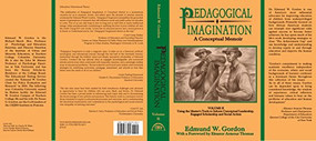 Pedagogical Imagination (Volume II: Using the Master's Tools to Inform Conceptual Leadership, Engaged Scholarship and Social Action) - 9780883783405 by Edmund W Gordon, 9780883783405