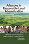 Advances in Responsible Land Administration by Jaap Zevenbergen, Walter de Vries, Rohan Mark Bennett, 9780367872823