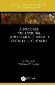 Advancing Professional Development through CPE in Public Health - 9780367236366 by Ira Nurmala, Yashwant V. Pathak, 9780367236366