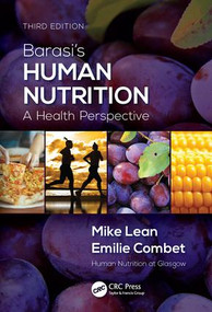 Barasi's Human Nutrition (A Health Perspective, Third Edition) by Michael EJ Lean, Emilie Combet, 9781444137200