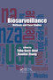 Biosurveillance (Methods and Case Studies) by Taha Kass-Hout, Xiaohui Zhang, 9780367383411