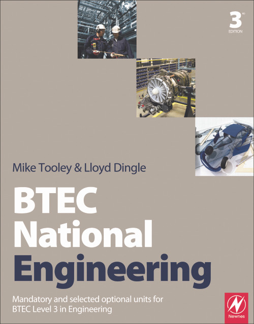 BTEC National Engineering by Mike Tooley, Lloyd Dingle, 9780123822024