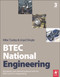 BTEC National Engineering by Mike Tooley, Lloyd Dingle, 9780123822024