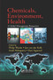 Chemicals, Environment, Health (A Global Management Perspective) by Philip Wexler, Jan van der Kolk, Asish Mohapatra, Ravi Agarwal, 9780367382520