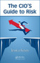 The CIO's Guide to Risk - 9781138090361 by Jessica Keyes, 9781138090361