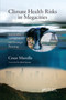 Climate Health Risks in Megacities (Sustainable Management and Strategic Planning) by Cesar Marolla, 9780367878153