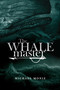 The Whalemaster by Michael  Moniz, Michael  Moniz, 9781927018798