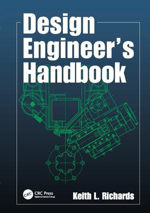 Design Engineer's Handbook by Keith L. Richards, 9781138076945
