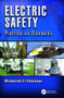 Electric Safety (Practice and Standards) by Mohamed A. El-Sharkawi, 9781138073999
