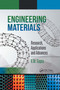 Engineering Materials (Research, Applications and Advances) by K.M. Gupta, 9780367739256