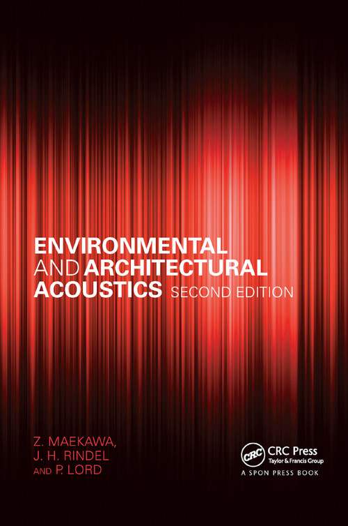 Environmental and Architectural Acoustics by Z. Maekawa, Jens Rindel, P. Lord, 9780367865467