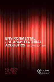 Environmental and Architectural Acoustics by Z. Maekawa, Jens Rindel, P. Lord, 9780367865467