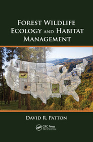 Forest Wildlife Ecology and Habitat Management by David R. Patton, 9780367383541