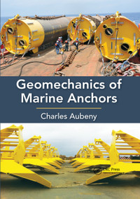 Geomechanics of Marine Anchors by Charles Aubeny, 9780367873417