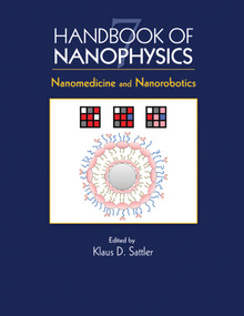 Handbook of Nanophysics (Nanomedicine and Nanorobotics) by Klaus D. Sattler, 9780367383626