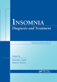 Insomnia (Diagnosis and Treatment) by Michael J. Sateia, Daniel Buysse, 9780367384166