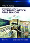 An Introduction to Distributed Optical Fibre Sensors by Arthur H. Hartog, 9781138082694