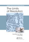The Limits of Resolution by Geoffrey de Villiers, E. Roy Pike, 9780367876869