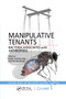 Manipulative Tenants (Bacteria Associated with Arthropods) by Einat Zchori-Fein, Kostas Bourtzis, 9781138374331