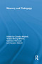 Memory and Pedagogy by Claudia Mitchell, Teresa Strong-Wilson, Kathleen Pithouse, Susann Allnutt, 9780415849548