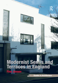 Modernist Semis and Terraces in England by Finn Jensen, 9781138253704