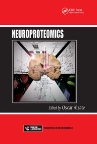 Neuroproteomics by Oscar Alzate, 9780367385019