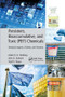 Persistent, Bioaccumulative, and Toxic (PBT) Chemicals (Technical Aspects, Policies, and Practices) by Adam D. K. Abelkop, John D. Graham, Todd V. Royer, 9781138792944