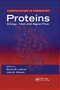 Proteins (Energy, Heat and Signal Flow) by David M. Leitner, John E. Straub, 9780367385149
