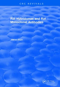 Rat Hybridomas and Rat Monoclonal Antibodies (1990) by Herve Bazin, 9781138561649