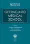 Secrets of Success: Getting into Medical School by Viyaasan Mahalingasivam, Marc Gladman, Manoj Ramachandran, 9781853158377