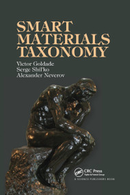 Smart Materials Taxonomy by Victor Goldade, Serge Shil'ko, Aleksander Neverov, 9780367737764
