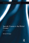 Spanish Cinema in the Global Context (Film on Film) by Samuel Amago, 9781138243354